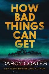 How Bad Things Can Get (ISBN: 9781464262456)