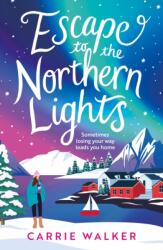 Escape to the Northern Lights (ISBN: 9781035918669)