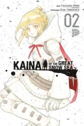 Kaina of the Great Snow Sea 2 (ISBN: 9783757303037)