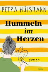 Hummeln im Herzen (ISBN: 9783404191932)