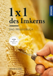 1 x 1 des Imkerns - Friedrich Pohl (ISBN: 9783440149454)
