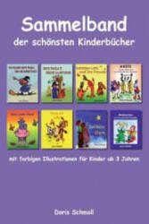 Sammelband der schönsten Kinderbücher - Doris Schmoll (ISBN: 9783839139455)