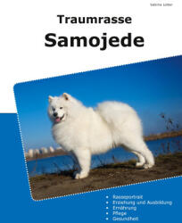 Traumrasse Samojede - Sabrina Lotten (ISBN: 9783839111741)