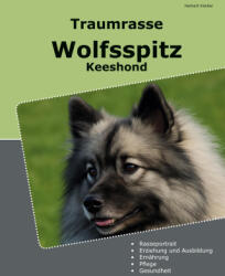 Traumrasse Wolfsspitz - Herbert Kleiber (ISBN: 9783769308372)