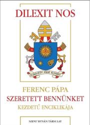 Dilexit nos - Szeretett bennünket (ISBN: 9789636121884)