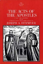 Acts of the Apostles - Fitzmyer, Joseph A. , SJ (ISBN: 9780300139822)