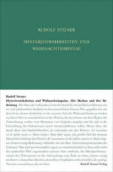 Mysterienwahrheiten und Weihnachtsimpulse - Rudolf Steiner, Andrea Leubin (ISBN: 9783727418013)
