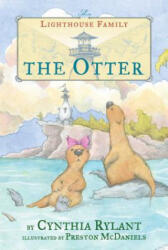 The Otter - Cynthia Rylant, Preston McDaniels (ISBN: 9780689863134)