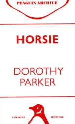 Dorothy Parker: Horsie (ISBN: 9780241747322)