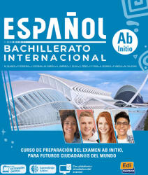 Espanol Bachillerato internacional - Nivel Ab Initio - Libro del estudiante + Extension digital (ISBN: 9788491798781)
