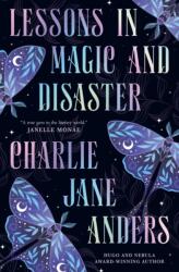 Lessons in Magic and Disaster (2025)