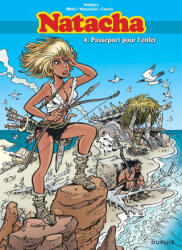 Natacha - L'intégrale - Tome 4 - Cauvin, Wasterlain, Mittéï (ISBN: 9782800147062)