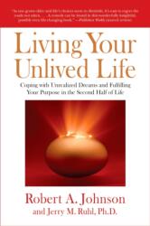 Living Your Unlived Life (ISBN: 9781585426997)