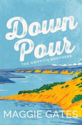 Downpour - Maggie Gates (ISBN: 9781399749725)