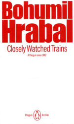 Closely Watched Trains (ISBN: 9780241752142)