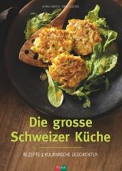 Die grosse Schweizer Küche (ISBN: 9783037806371)