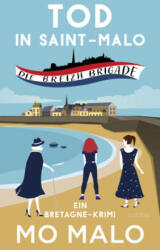 Tod in Saint-Malo - Ulrike Werner-Richter (ISBN: 9783757700256)
