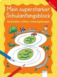 Buchstaben, Zahlen, Schwungübungen - Carola Schäfer, Katrin Merle, Silke Reimers, Sabine Simon, Katrin Merle (ISBN: 9783401716329)