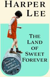 The Land of Sweet Forever (ISBN: 9781529155419)