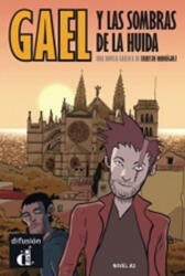 Gael y las sombras de la huida (ISBN: 9788416657599)