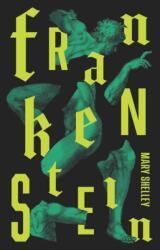 Frankenstein (ISBN: 9780307743312)