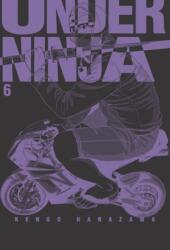 Under Ninja, Volume 6 - V06 (ISBN: 9781634428859)