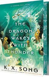 The Dragon Wakes with Thunder (ISBN: 9780593641552)