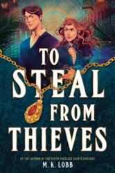 To Steal from Thieves - LOBB M K (ISBN: 9780316575485)