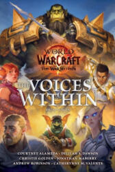 World of Warcraft: The Voices Within - Tobias Toneguzzo (ISBN: 9783833246432)