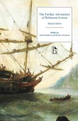 The Farther Adventures of Robinson Crusoe (ISBN: 9781554811151)