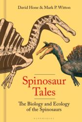 Spinosaur Tales - Mark Witton (ISBN: 9781399412469)
