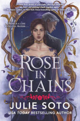 Rose in Chains (ISBN: 9781538775813)