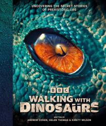 Walking with Dinosaurs (ISBN: 9780241761533)