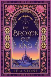 The Broken Elf King (ISBN: 9780008726041)