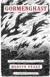 Gormenghast - Mervyn Peake, Tad Williams (ISBN: 9781585679454)