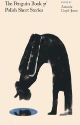 The Penguin Book of Polish Short Stories wer. angielska (ISBN: 9780241563397)