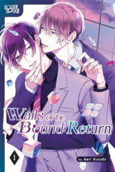 Wails of the Bound: Return, Volume 1 - Kusabi, Keri (ISBN: 9781427881007)