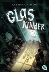 Glaskinder (ISBN: 9783570311257)