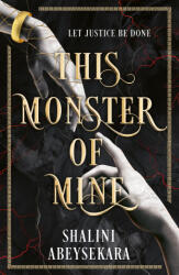 This Monster of Mine - Shalini Abeysekara (ISBN: 9781399732055)