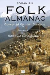 Romanian FOLK ALMANAC - ION GHINOIU (ISBN: 9780975891537)