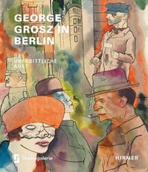 George Grosz în Berlin (2022)