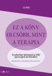 Ez a könyv olcsóbb, mint a terápia (2025)