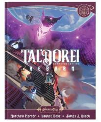 Tal'dorei Campaign Setting Reborn Book - Hannah Rose, James J Haeck (ISBN: 9781737372509)