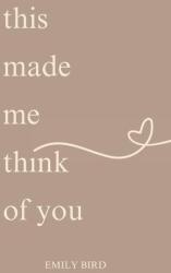 This Made Me Think of You (ISBN: 9781913666613)