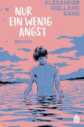 Nur ein wenig Angst (ISBN: 9783038800835)
