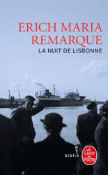 La Nuit de Lisbonne - E. M. Remarque, Erich Maria Remarque (ISBN: 9782253175643)