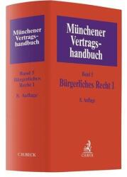 Münchener Vertragshandbuch Bd. 5: Bürgerliches Recht I (ISBN: 9783406704956)