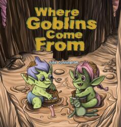 Where Goblins Come From (ISBN: 9781035888191)