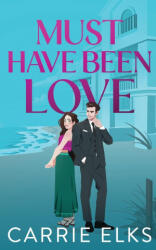 Must Have Been Love (ISBN: 9781916516335)