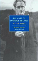 The Case of Comrade Tulayev (ISBN: 9781590170649)